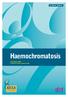 CLINICAL UPDATE Haemochromatosis 3rd Edition 2007 Digestive Health Foundation 2007