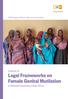 UNFPA Regional Office for West and Central Africa. Analysis of. Legal Frameworks on Female Genital Mutilation in Selected Countries in West Africa