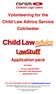 Volunteering for the Child Law Advice Service Colchester