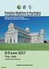 8-9 June Precision Medicine in Psychiatry. Pisa, Italy. From diagnostic stratification to treatment specificity