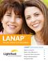 LANAP. The new solution to an old problem. LANAP Information Packet. What is LANAP? What is the Difference? Frequently Asked Questions