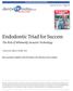 Endodontic Triad for Success