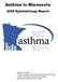 asthma Asthma in Minnesota 2005 Epidemiology Report