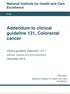 Addendum to clinical guideline 131, Colorectal cancer