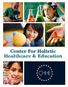 Center For Holistic Healthcare & Education