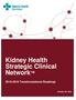 Kidney Health Strategic Clinical Network