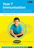 Year 7 immunisation. Parent Consent Form