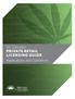 B.C. Cannabis PRIVATE RETAIL LICENSING GUIDE Applications and Operations