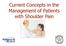 Current Concepts in the Management of Patients with Shoulder Pain