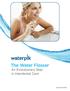 The Water Flosser An Evolutionary Step in Interdental Care