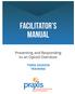 Facilitator s Manual. Preventing and Responding to an Opioid Overdose THREE-SESSION TRAINING