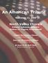 An American Tribute. November 21, North Valley Chorale. Eleanor Johnson, Director Andrea Jill Higgins, Accompanist