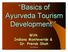 Basics of Ayurveda Tourism Development.