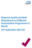 Report to Health and Well- Being Board on Childhood Immunisation Programmes in Barnet 14 th September 2017/18