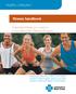 Healthy Lifestyles SM. fitness handbook. Important things you need to know about the Fitness Program