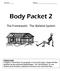 Body Packet 2. The Framework: The Skeletal System