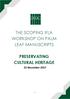 THE SCOPING IFLA WORKSHOP ON PALM LEAF MANUSCRIPTS PRESERVATING CULTURAL HERITAGE