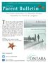 Parent Bulletin. The Ontario Association For Behaviour Analysis Newsletter for Parents & Caregivers. In this issue. ONTABA s