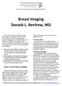 Breast Imaging Donald L. Renfrew, MD