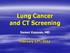 Lung Cancer and CT Screening