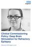 Clinical Commissioning Policy: Deep Brain Stimulation for Refractory Epilepsy