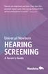 HEARING SCREENING A Parent s Guide