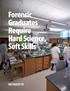 Forensic Graduates Require Hard Science, Soft Skills