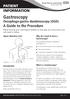 Gastroscopy Oesophago-gastro duodenoscopy (OGD)