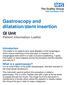 Gastroscopy and dilatation/stent insertion