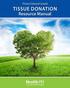 Prince Edward Island Tissue Donation. Resource Manual