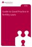 Guide to Good Practice in fertility cases