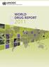 WORLD DRUG REPORT 2011