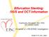Bifurcation Stenting: IVUS and OCT Information