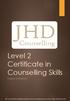 Level 2 Certificate in Counselling Skills STUDENT HANDBOOK. Course and all material created for JHD Counselling Services Ltd by Carol Harmston-Dean