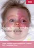 Sturge-Weber syndrome. Information for families. Great Ormond Street Hospital for Children NHS Foundation Trust