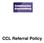 Referral Policy Issues suitable for the brief (NHS and Big Lottery Fund), the Co- Payment, and EAP counselling services