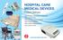 HOSPITAL CARE MEDICAL DEVICES