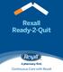 Rexall Ready-2-Quit. Continuous Care with Rexall