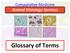 Compara've Medicine Animal Histology Services. Glossary of Terms