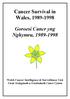 Cancer Survival in Wales, Goroesi Cancr yng Nghymru,