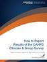 How to Report Results of the CAHPS Clinician & Group Survey