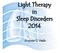 Light Therapy in Sleep Disorders 2014