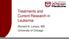 Treatments and Current Research in Leukemia. Richard A. Larson, MD University of Chicago