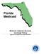 Florida Medicaid. Behavior Analysis Services Coverage Policy. Agency for Health Care Administration