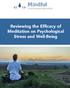 Reviewing the Efficacy of Meditation on Psychological Stress and Well-Being