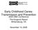 Early Childhood Caries: Transmission and Prevention