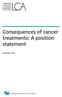 CONSEQUENCES OF CANCER TREATMENTS: A POSITION STATEMENT
