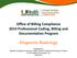 Office of Billing Compliance 2014 Professional Coding, Billing and Documentation Program. Diagnostic Radiology
