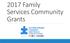 2017 Family Services Community Grants
