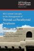 Neoplasms. October 21 23, th Current Concepts in the Management of Thyroid and Parathyroid